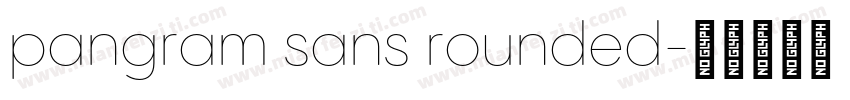 pangram sans rounded字体转换